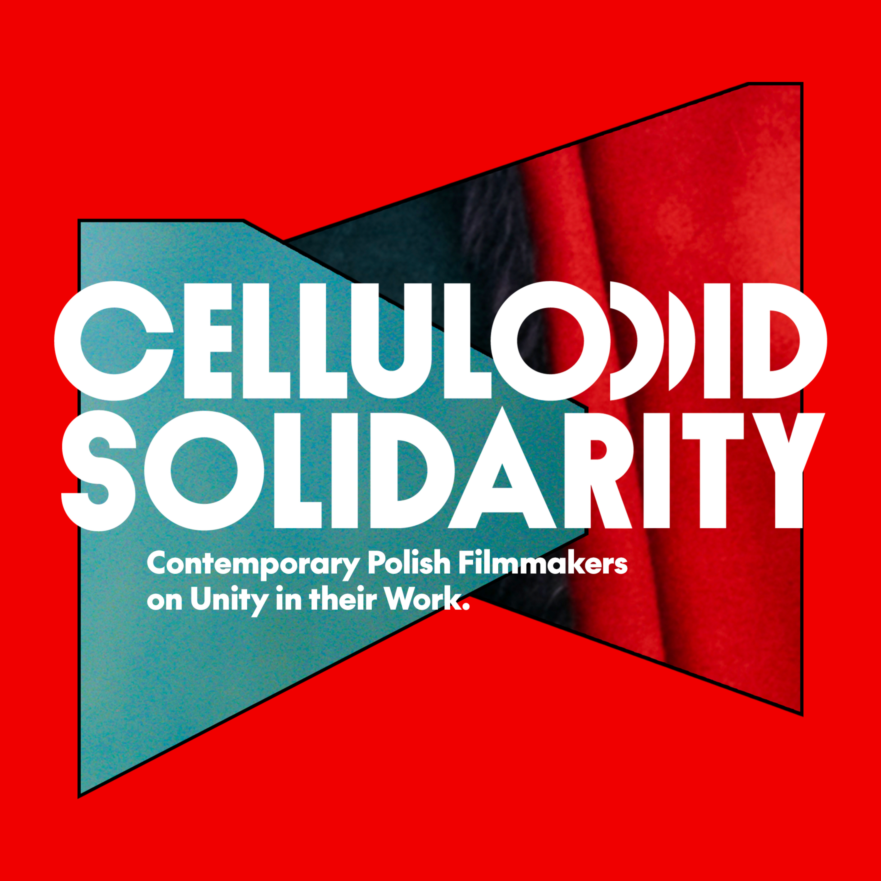 Celluloid Solidarity